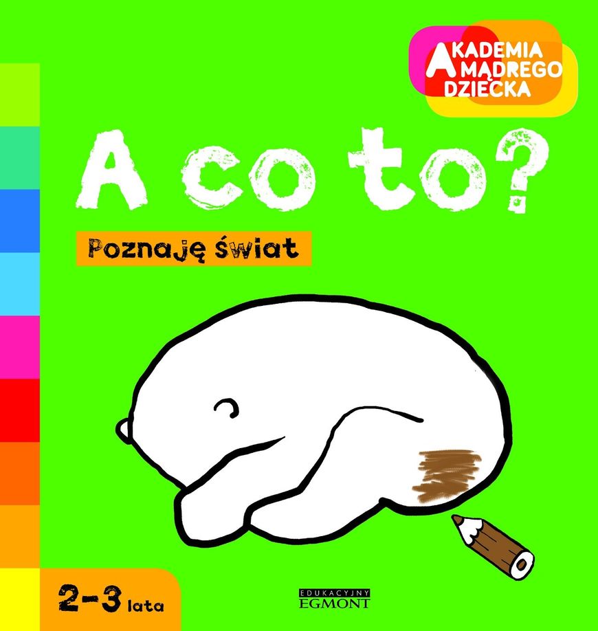 Książka "A co to?" Poznaję świat