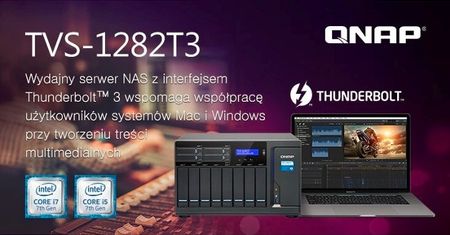Superszybki NAS z Thunderbolt 3 - QNAP TVS-1282T