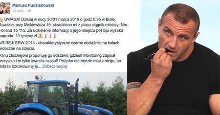 Pudzianowi ukradziono traktor!