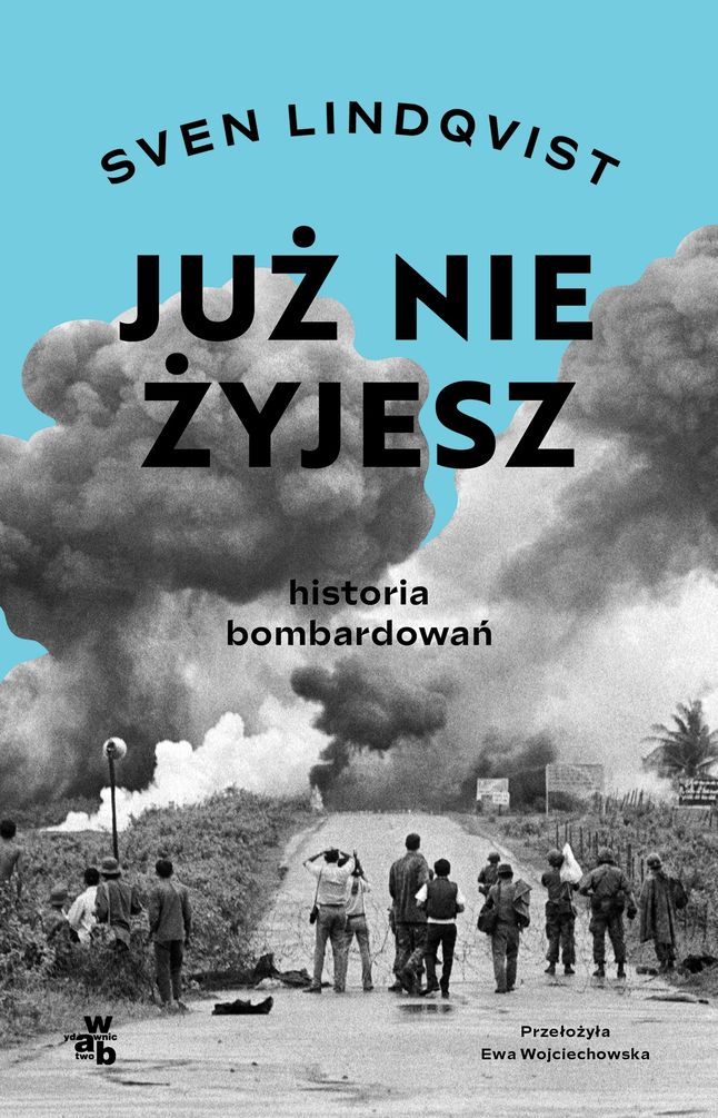 "Już nie żyjesz. Historia bombardowań". Okładka książki.
