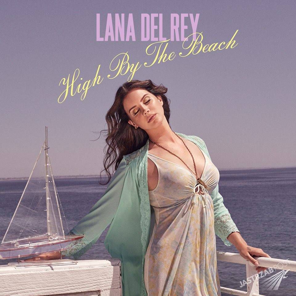Lana Del Rey High By The Beach - okładka singla