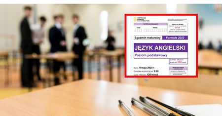 Matura 2024: język angielski na poziomie podstawowym. Mamy rozwiązania