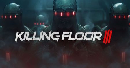 Zapowiedź Killing Floor 3 na Gamescom 2023