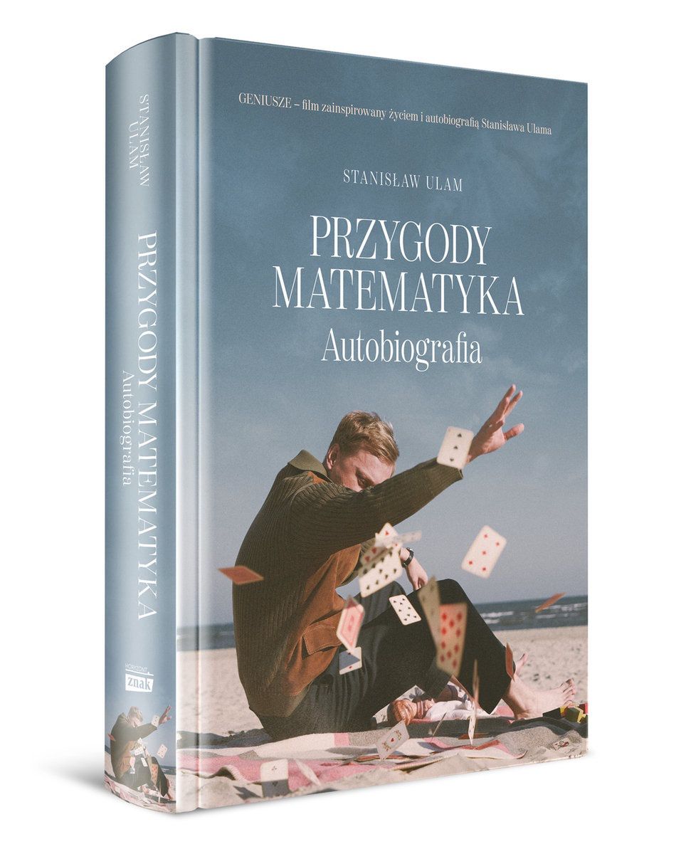 Stanisław Ulam, tłumaczenie Agnieszki Górnickiej, "Przygody Matematyka. Autobiografia", wydawnictwo Znak Horyzont 2021. 
