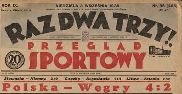 Ostatnie zawody. Sport kilka dni przed wybuchem wojny