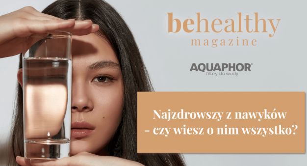 WP abcZdrowie uruchomiło internetowy miesięcznik Be Healthy Magazine