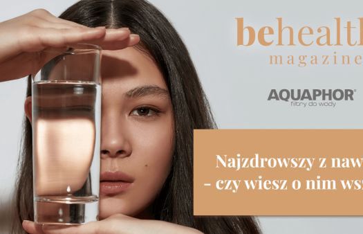 WP abcZdrowie uruchomiło internetowy miesięcznik Be Healthy Magazine