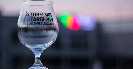Lubelskie Targi Piw Rzemieślniczych: Przyjadą browary z całego kraju
