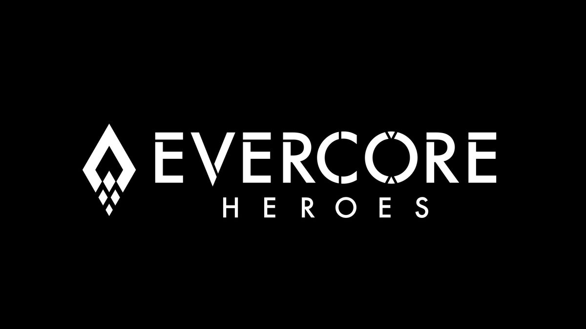 Evercore Heroes