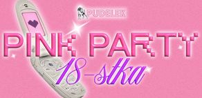 Pudelek zaprasza na drugą edycję PINK PARTY. Świętuj z nami nasze 18. urodziny!