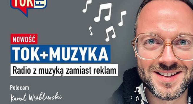 Tok+ Muzyka nową ofertą dla cyfrowych subskrybentów. Zamiast reklam - muzyka i informacje