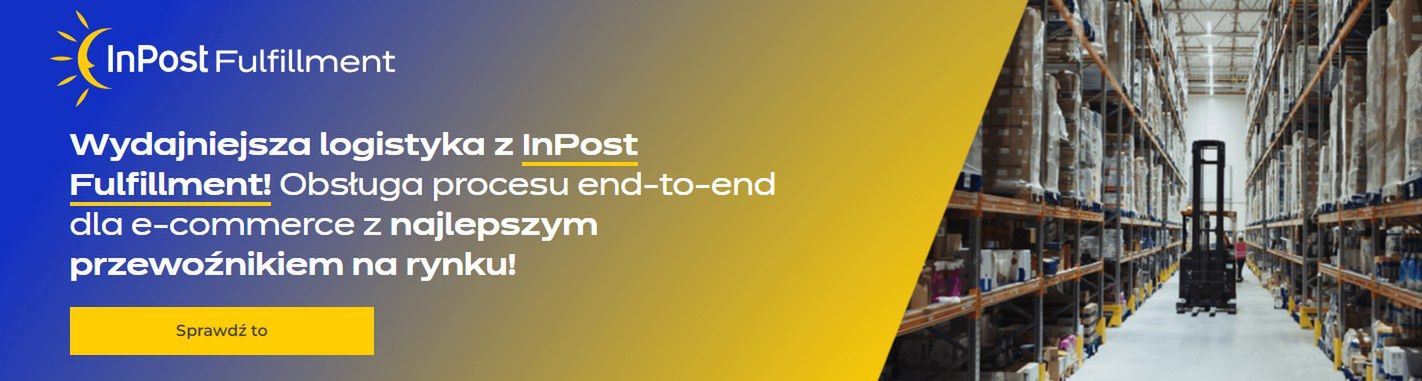 InPost Fulfillment to wydajna logistyka dla każdej firmy