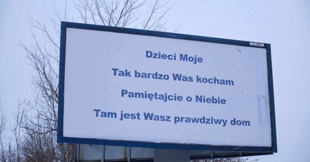 Tajemniczy billboard w Lublinie. „Dzieci moje, tak bardzo Was kocham. Pamiętajcie o niebie, tam jest Wasz prawdziwy dom”