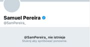 Pereira zniknął z Twittera. Paczuska rozpacza i wskazuje winnych