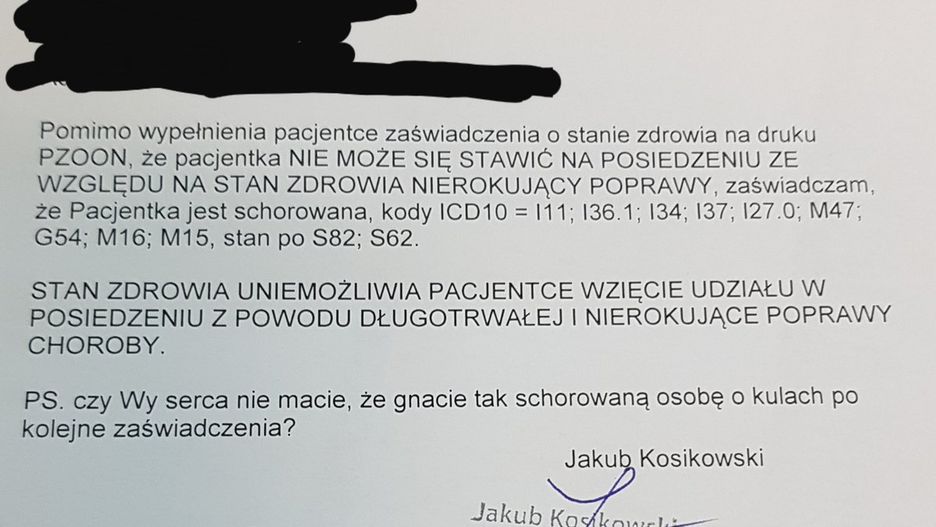 "P.S. Czy wy serca nie macie, że gnacie tak schorowaną osobę o kulach po kolejne zaświadczenia?" - napisał Jakub Kosikowski na jednym z dokumentów.