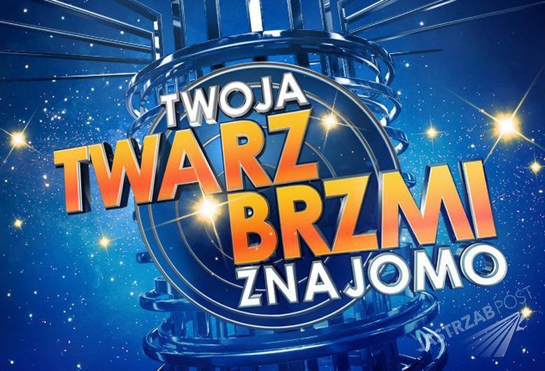 Znamy nowe nazwiska "Twoja Twarz Brzmi Znajomo 4"!