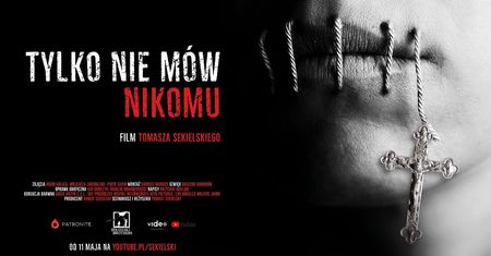 "Tylko nie mów nikomu". Za granicą też głośno o filmie