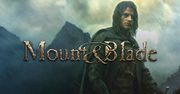 Wspominkowo #3 Mount&Blade - czyli Konno&mieczem