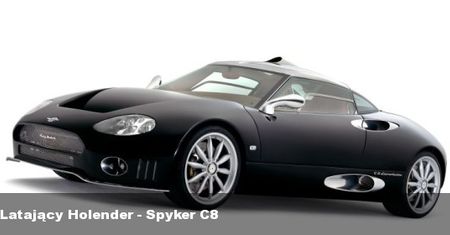Latający Holender - Spyker C8