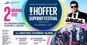 X Ogólnopolski Młodzieżowy Festiwal Piosenki HOFFER SUPERHIT FESTIVAL DZIAŁDOWO 2017