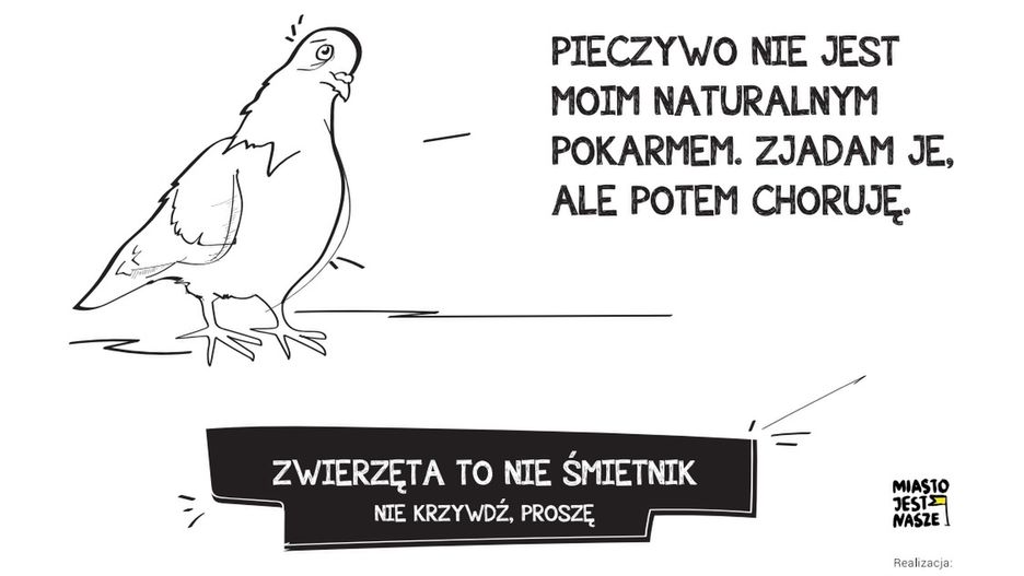 Plakat stowarzyszenia "Miasto Jest Nasze". "Zwierzęta to nie śmietnik. Nie krzywdź proszę".
