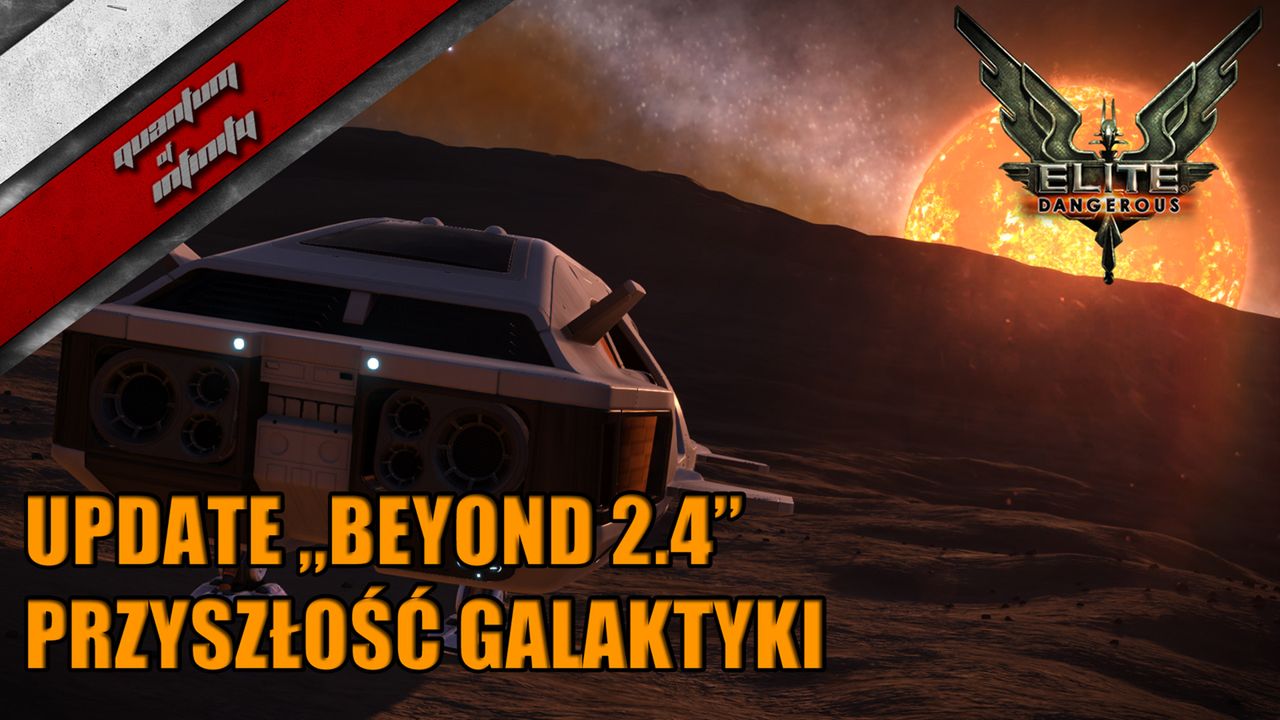 Elite: Dangerous - Przyszłość galaktyki - Update Beyond 2.4