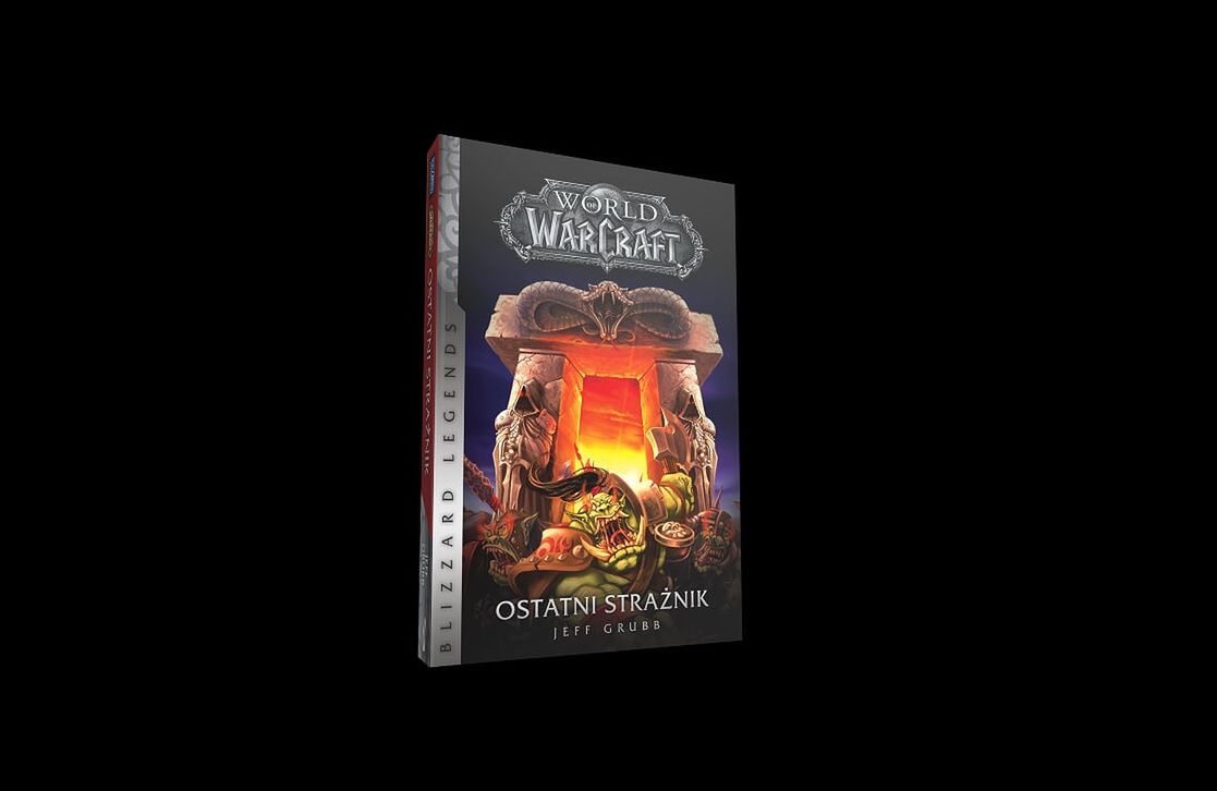 "Ostatni strażnik" - książka w uniwersum World of Warcraft już w sprzedaży