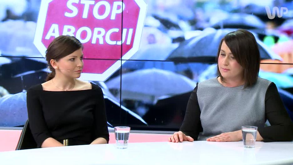 Monika Rosa i Anna Siarkowska to dwie strony sporu o aborcję