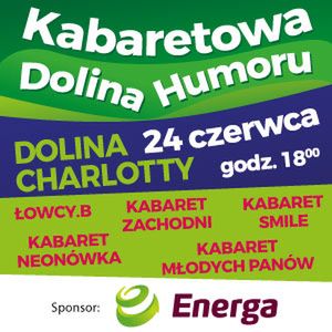 Kabaretowa Dolina Humoru już 24 czerwca w Dolinie Charlotty