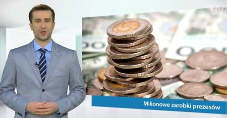 #dziejesiewbiznesie: miliony dla prezesów