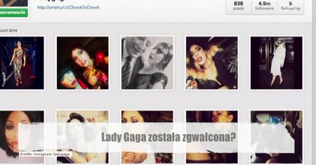 Lady Gaga: zostałam zgwałcona
