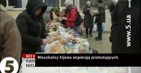Mieszkańcy Kijowa wspierają protestujących
