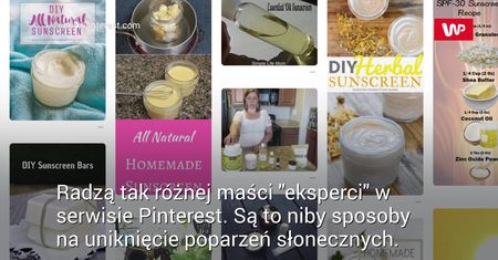 Kremy przeciwsłoneczne do zrobienia w domu. Lekarze: to bujda!