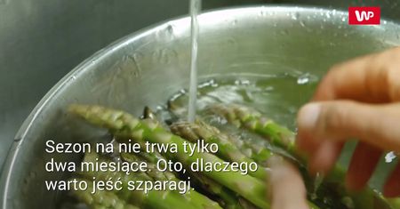 Szparagi. Dlaczego warto je jeść?