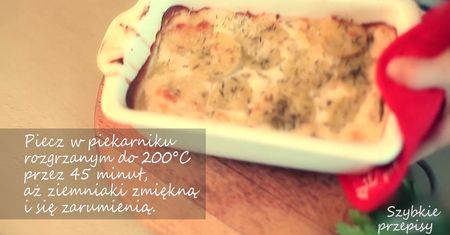 Ziemniaki gratin z tymiankiem. Francuski klasyk