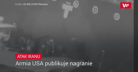 Zamach na tankowce. USA publikuje nagranie