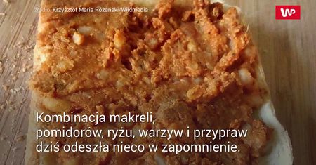 Hit PRL. Paprykarz szczeciński - przysmak sprzed latds