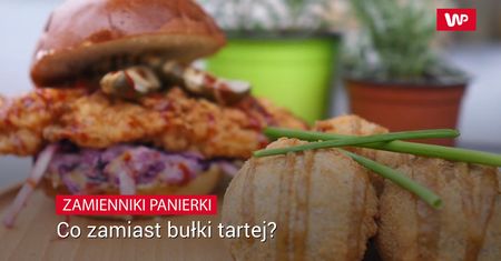 Chrupiąca panierka. O wiele smaczniejsza niż z bułki tartej