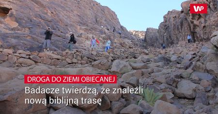 Droga do Ziemi Obiecanej. Badacz rozwiązał biblijną zagadkę