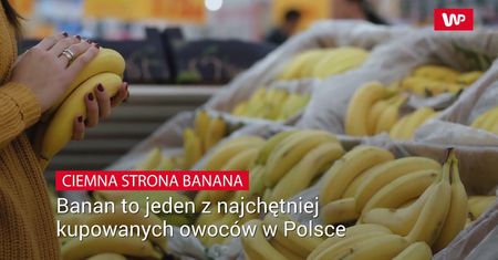 Ciemna strona banana