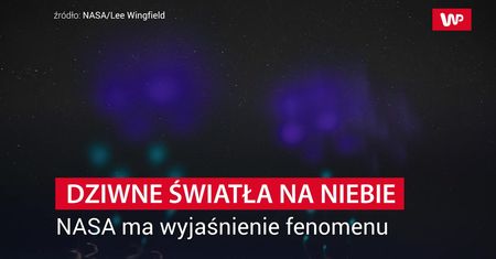 Podejrzane światła na niebie. Jest komentarz NASA