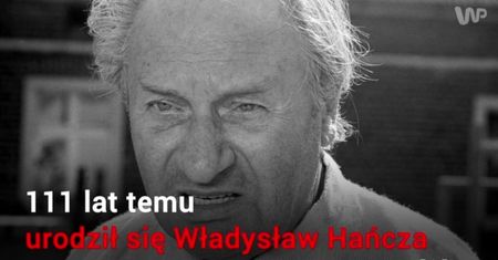 Władysław Hańcza: ciekawostki