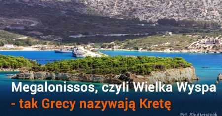 Kreta - perła Morza Śródziemnego