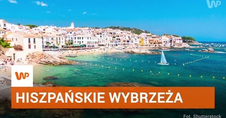 Hiszpania - najpiękniejsze wybrzeża