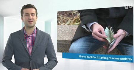 #dziejesiewbiznesie: klienci banków już płacą za nowy podatek