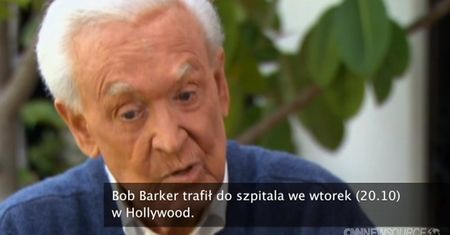 Bob Barker trafił do szpitala