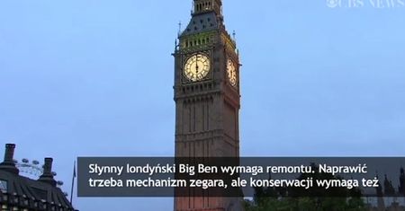 Big Ben idzie do remontu. Koszty będą ogromne