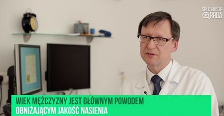Przyczyny obniżonej płodności mężczyzn [Specjalista radzi]