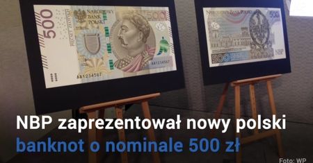 Nowy banknot 500 zł. Zobacz, jak będzie wyglądał