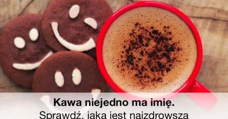 Najzdrowsze rodzaje kawy